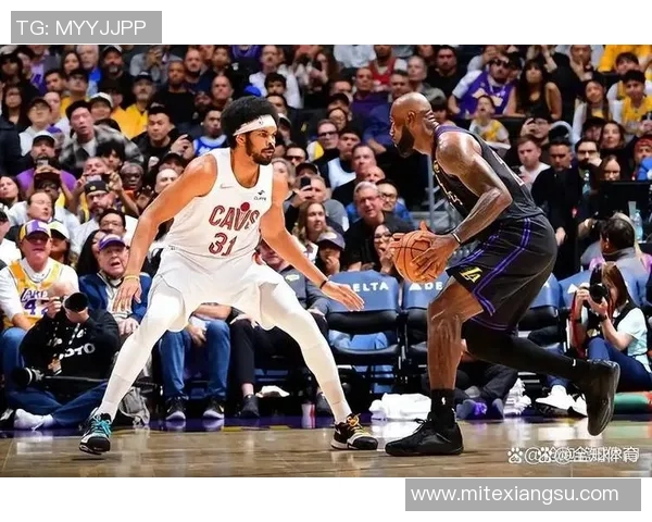 湖人对阵骑士精彩全回放重温经典瞬间与赛场激情